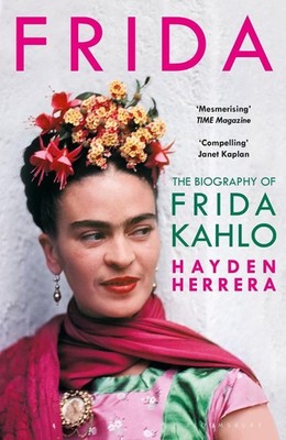 Frida: The Biography of Frida Kahlo by Hayden Herrera (English) Paperback Book