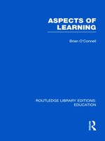 Aspects Of Learning (Rle Edu O) | Brian O'connell | Einband - Fest (Hardcover)