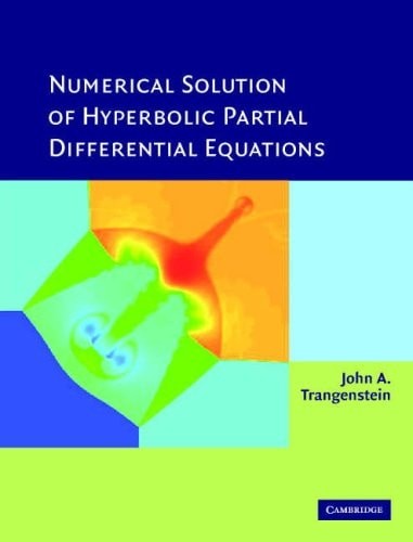 Numerical Solution of Hyperbolic Partial Differential Equations, Trangenstein, J