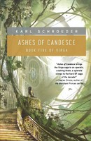 Ashes Of Candesce Karl Schroeder Taschenbuch Kartoniert / Broschiert Englisch