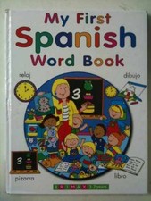 My First Spanish Word Book My First Books - Hardcover - Good