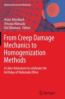Holm Altenbach (U. A.) | From Creep Damage Mechanics To Homogenization Methods