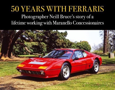 50 Years with Ferraris: Photographer Neill Bruce's story of a lifetime working w