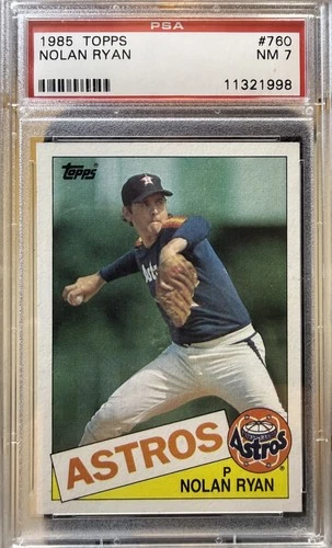 1985 Topps #760 Nolan Ryan Houston Astros PSA 7 HOF