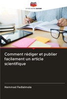 Comment RéDiger Et Publier Facilement Un Article Scientifique Hammad Fadlalmola
