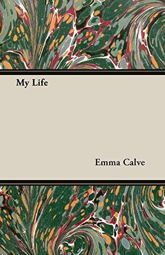Calve - My Life - New paperback or softback - 80 - X555z