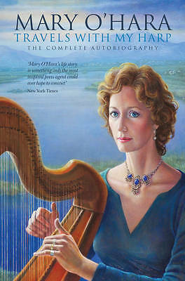 Travels With My Harp by Mary O'Hara (Hardcover, 2012)