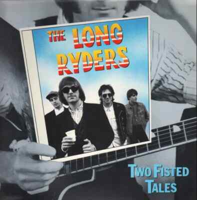 CD The Long Ryders Two Fisted Tales Island Records
