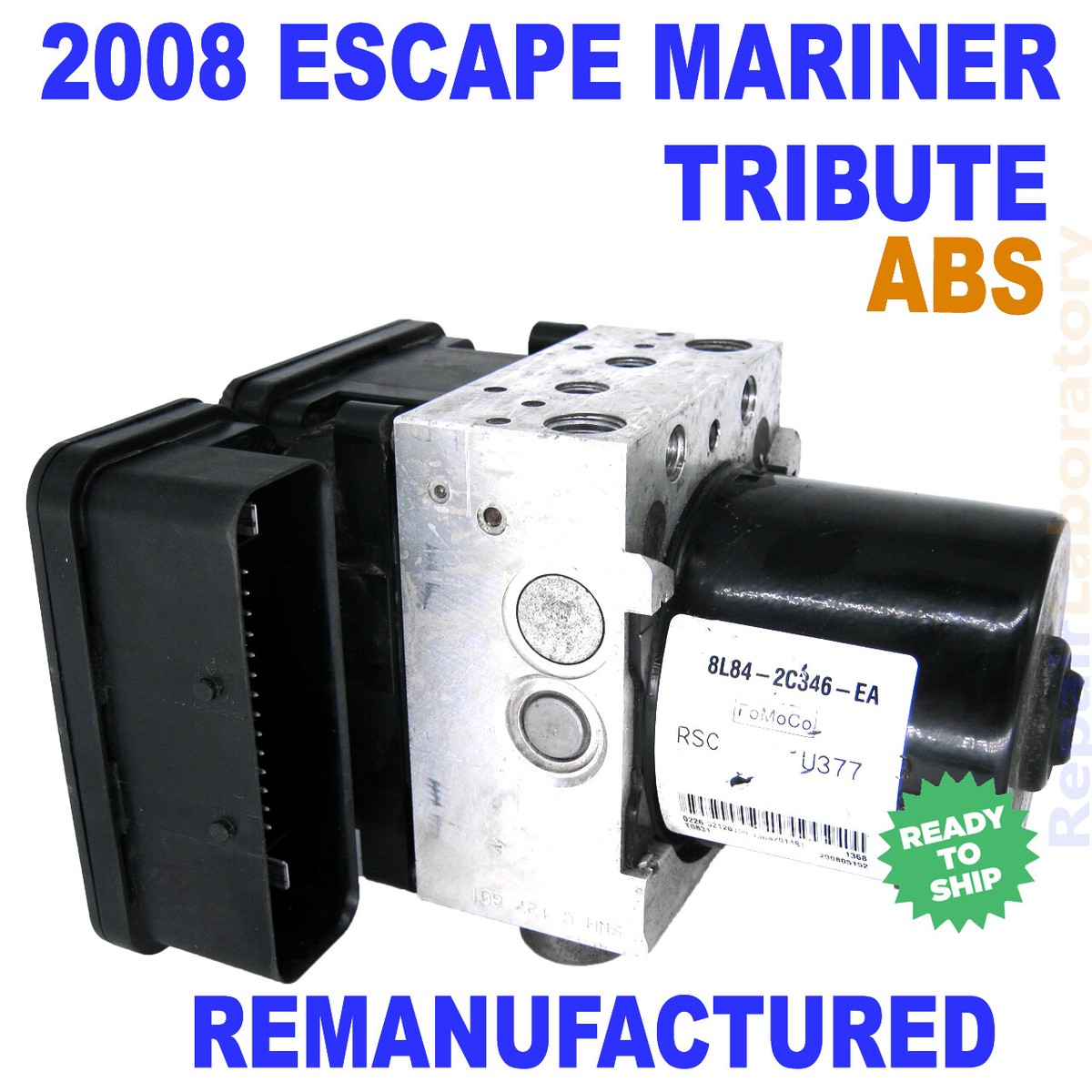 ✓ReBuilt✓ 8L84-2C346-EA 2008 Escape, Mariner, Tribute ABS Anti