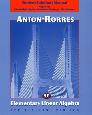 ELEMENTARY LINEAR ALGEBRA , APPLICATIONS VERSION, STUDENT By Howard Anton VG