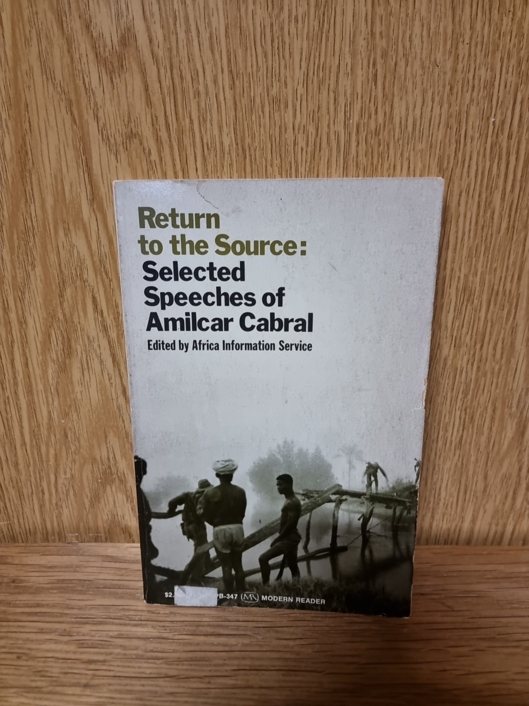 Return to the Source: Selected Speeches Of  Amilcar Cabral Paperback (19c)