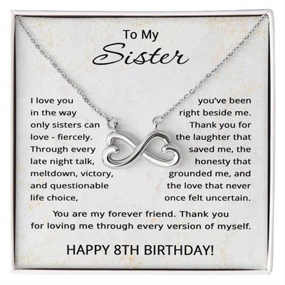 8th Birthday Gifts for Sister - To My Sister Necklace - 8 Years Old