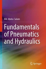 Fundamentals of Pneumatics and Hydraulics by Md. Abdus Salam Paperback Book