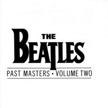 Past Masters (Volume two)  von Beatles,the | CD | Zustand akzeptabel