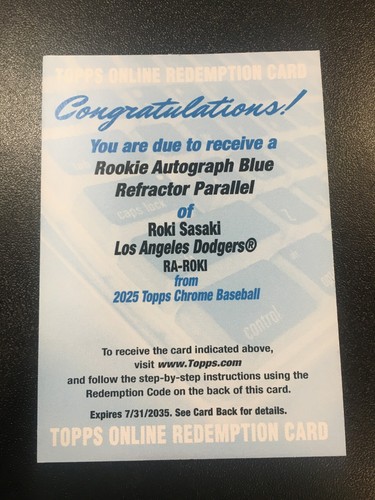 2025 Topps Chrome Roki Sasaki Rookie Auto Redemption Blue Refractor Autograph