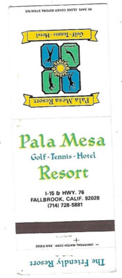 Pala Mesa Golf-Tennis-Hotel Resort-Fallbrook, Calif. Vintage Matchbook Cover