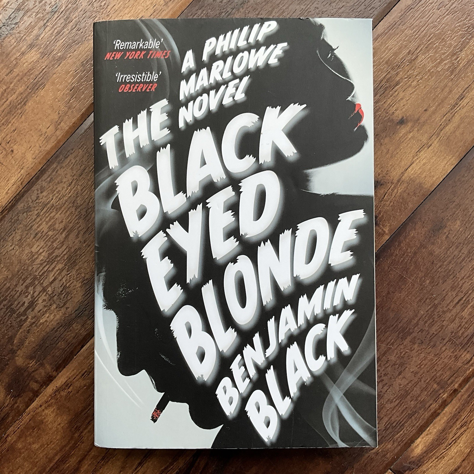 The Black Eyed Blonde: A Philip Marlowe Novel - Benjamin Black - 2015 Picador PB