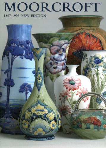 Moorcroft : A Guide to Moorcroft Pottery 1897-1993 by Beatrice Moorcroft and ...