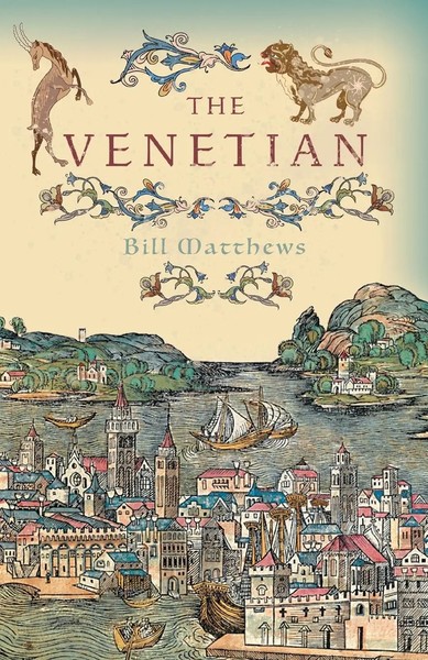 The Venetian Bill Matthews Taschenbuch Kartoniert / Broschiert Englisch 2021-image