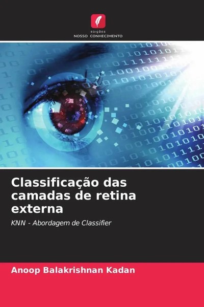 Anoop Balakrishnan Kadan | ClassificaçãO Das Camadas De Retina Externa | Buch-image