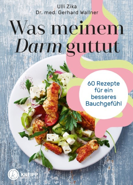 Was meinem Darm guttut Gerhard Wallner