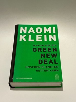 Warum nur ein Green New Deal unseren Planeten retten kann | Naomi Klein | Buch