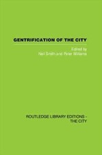 Gentrification of the City, Hardcover by Smith, Neil (EDT); Williams, Peter (...