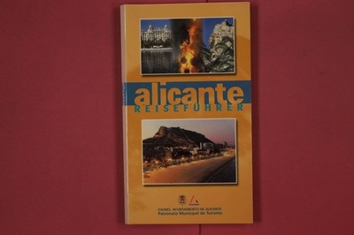 307268 Argos Comunicación S.L. ALICANTE REISEFÜHRER Editorial Everest, S.A.