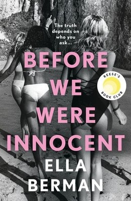 Before We Were Innocent An electrifying coming-of-age novel now a Reese Withe...
