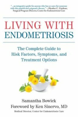 Living with Endometriosis: The Complete Guide to Risk Factors, Symptoms, and