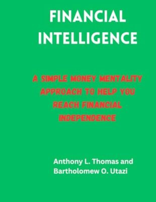 Utazi - Financial Intelligence    A simple money mentality approach to - X555z