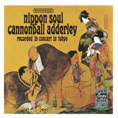 Cannonball Adderley Sextet - Nippon Soul CD NEU OVP