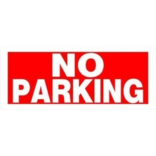 Hillman 841000796 6-Inch x 10005-Inch Plastic No Parking Sign 2 