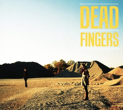 DEAD FINGERS - DEAD FINGERS  VINYL LP + DOWNLOAD NEU 