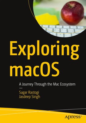 Sagar Rastogi (u. a.) | Exploring macOS | Taschenbuch | Englisch (2023) | xv