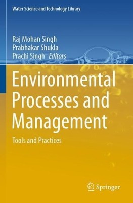 Environmental Processes and Management - 9783030381547