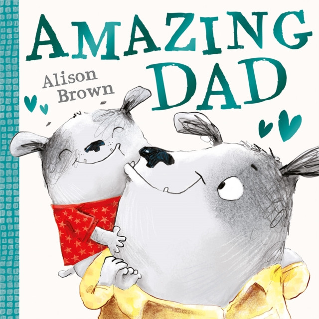 Amazing Dad by Alison Brown (Paperback Book)