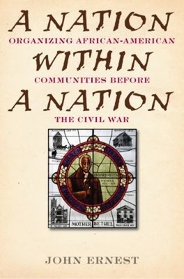 A Nation Within a Nation Hardcover John Ernest