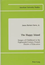 THE HAPPY ISLAND Images of Childhood in the Eighteenth-Century French Theatre