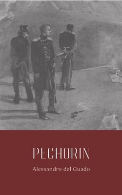 Alessandro del Guado Pechorin (Paperback)