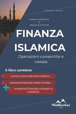 Finanza islamica: Operazioni legali e illecite, Halal e Haram, musulmani, Corano