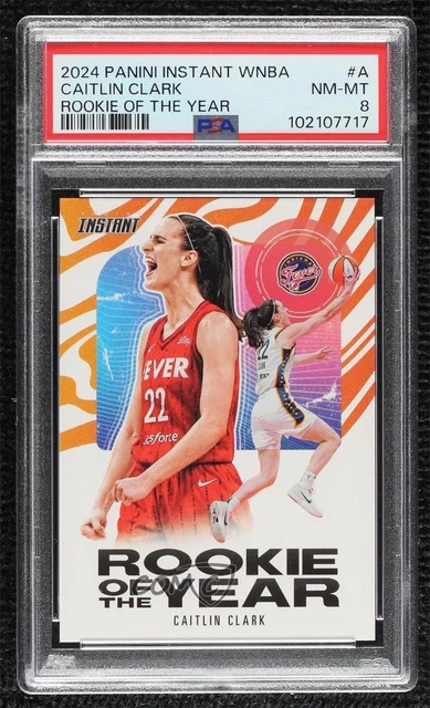 2024-25 Panini Instant WNBA Rookie of the Year /115750 Caitlin Clark PSA 8 RC