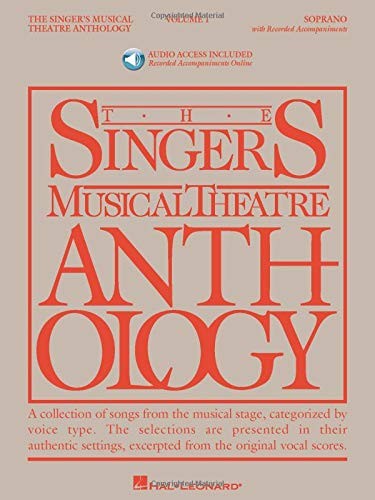 The Singer's Musical Theatre Anthology: Soprano Volume 1 [With 2