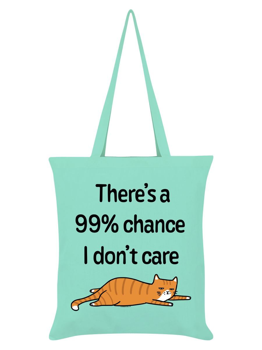 There's a 99% Chance I Don't Care Cat Mint Green Tote Bag