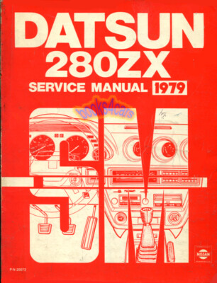 280ZX 1979 SHOP MANUAL SERVICE REPAIR NISSAN DATSUN BOOK