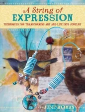 A String of Expression by June Roman