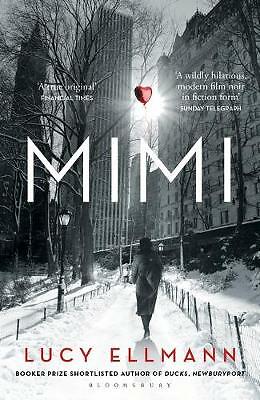 Mimi by Lucy Ellmann (Paperback, 2019) - Image 2