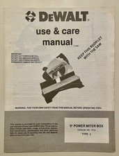 DeWalt 9” Power Miter Box Saw - Catalog 7715 Type 1 - OEM Use & Care Manual Book