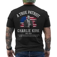 Charlie Kirk Shirt, True Patriot 1993-2025 Rip Memorial American Flag ON BACK