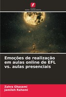 Zahra Ghasemi (U. A.) | EmoçõEs De RealizaçãO Em Aulas Online De EFL Vs....